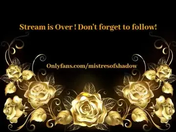 Chaturbate Best Webcam of mistresofshadow