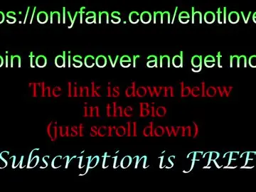 Chaturbate Nude Webcam of ehotlovea